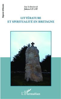 Littérature et spiritualité en Bretagne