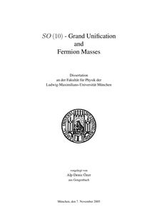 SO(10) - grand unification and fermion masses [Elektronische Ressource] / vorgelegt von Alp Deniz Özer