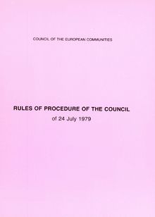 Rules of Procedure of the Council of 24 July 1979