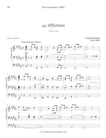 Partition 4, Offertoire, Pièces posthumes, Pièces posthumes pour harmonium ou orgue à pédales pour l office ordinaire.Posthumous Pieces.