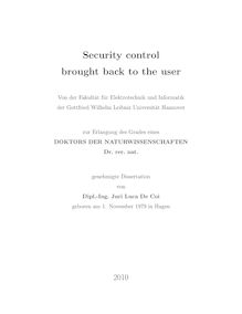Security control brought back to the user [Elektronische Ressource] / Juri Luca De Coi