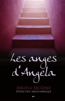 Les anges d Angela : Détective médiumnique