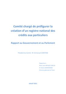 Comité chargé de préfigurer la création d'un registre national des crédits aux particuliers - Rapport au Gouvernement et au Parlement