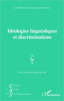 Idéologies linguistiques et discriminations