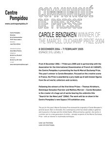 CAROLE BENZAKEN WINNER OF THE MARCEL DUCHAMP PRIZE 2004