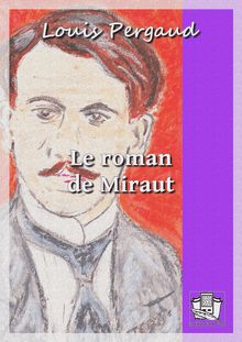 Le roman de Miraut