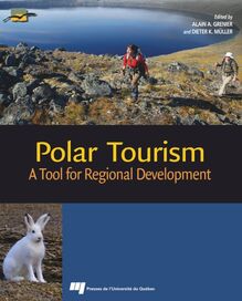 Polar Tourism : A Tool for Regional Development