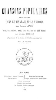 Partition Complete Book/Score, Chansons populaires du Vivarais et du Vercors