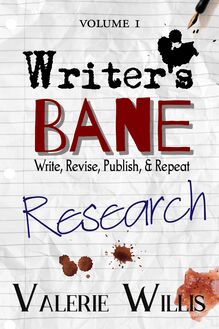 Writer s Bane: Research