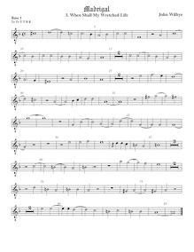 Partition viole de basse 1, octave aigu clef, madrigaux - Set 1 par John Wilbye