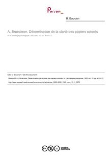 A. Brueckner, Détermination de la clarté des papiers colorés - compte-rendu ; n°1 ; vol.10, pg 411-412