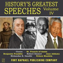 History s Greatest Speeches - Vol. IV