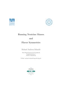 Running neutrino masses and flavor symmetries [Elektronische Ressource] / Michael Andreas Schmidt