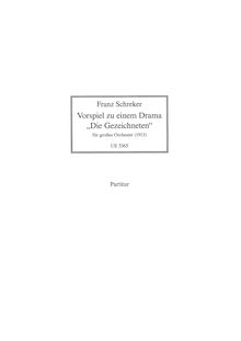 Partition Vorspiel, Die Gezeichneten, Schreker, Franz par Franz Schreker