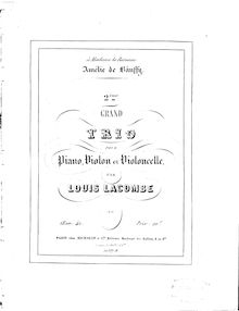 Partition Trio: Score et parties, Piano Trio No.2, Op.41, Lacombe, Louis