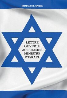 Lettre au Premier Ministre d Israël