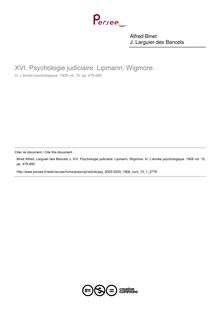 XVI. Psychologie judiciaire. Lipmann, Wigmore. - compte-rendu ; n°1 ; vol.15, pg 479-480
