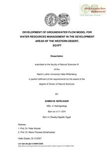 Development of groundwater flow model for water resources management in the development areas of the western desert, Egypt [Elektronische Ressource] / by Ahmed M. Sefelnasr