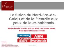 IFOP : La fusion du Nord-Pas-deCalais et de la Picardie aux yeux de leurs habitants