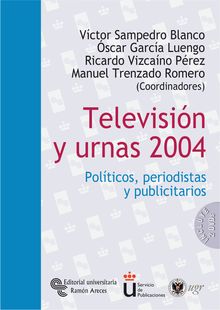 Televisión y urnas 2004