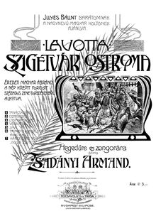 Partition de piano, Szigetvár Ostroma, Szigetvár Ostroma. Eredeti magyar ábránd; The Siege of Szigetvár. Hungarian Fantasy.