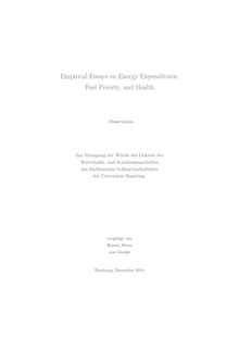 Empirical essays on energy expenditures, fuel poverty, and health [Elektronische Ressource] / vorgelegt von Helena Meier