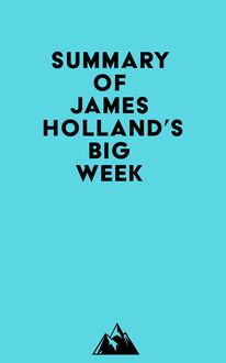 Summary of James Holland s Big Week
