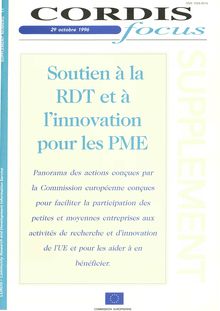 CORDIS focus 11 29 octobre 1996. Soutien à la RDT et à l innovation pour les PME