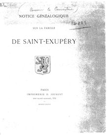 Notice généalogique sur la famille de Saint-Exupéry