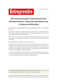 SCP Gerbaud-Aoudiani-Charmasson-Cotte-Moineau-Rouanet : mettre des spécialistes face à chaque problématique