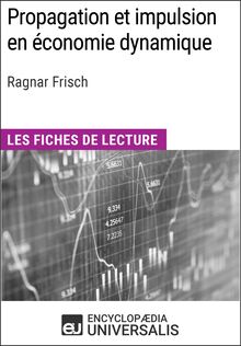 Propagation et impulsion en économie dynamique de Ragnar Frisch