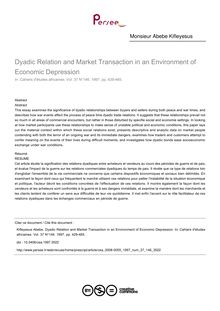Dyadic Relation and Market Transaction in an Environment of Economic Depression - article ; n°146 ; vol.37, pg 429-465