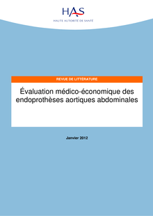 Évaluation médico-économique des endoprothèses aortiques abdominales
