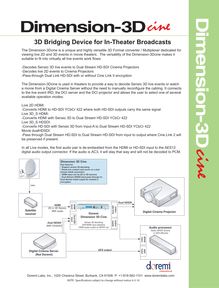 Dimension-3D Cine - 3D Bridging Device for In-Theater Broadcasts