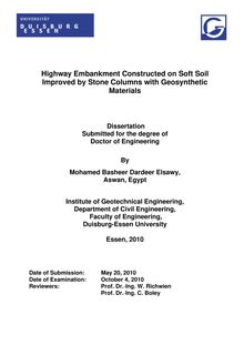 Highway embankment constructed on soft soil improved by stone columns with geosynthetic materials [Elektronische Ressource] / by Mohamed Basheer Dardeer Elsawy