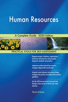 Human Resources A Complete Guide - 2020 Edition