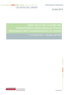 Marchés des communications électroniques en France - Rapport de l ARCEP
