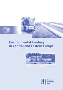 Environmental lending in Central and Eastern Europe