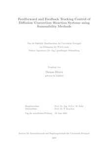 Feedforward and feedback tracking control of diffusion convection reaction systems using summability methods [Elektronische Ressource] / vorgelegt von Thomas Meurer