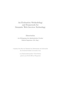 An valuation methodology and framework for semantic web services technology [Elektronische Ressource] / von Ulrich Küster