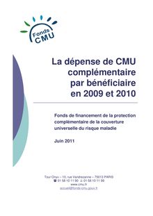 La dépense de CMU complémentaire par bénéficiaire en 2009 et 2010
