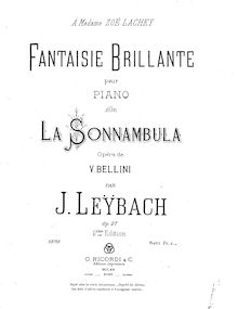 Partition complète, Fantaisie Brilliante on Bellini s  La Sonnambula , Op.27