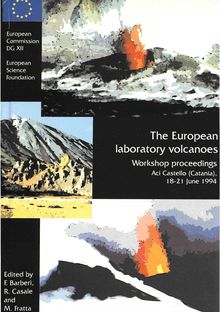 The European laboratory volcanoes