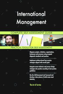 International Management Complete Self-Assessment Guide