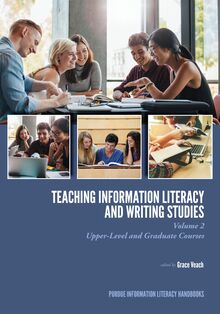 Teaching​ Information Literacy and Writing Studies
