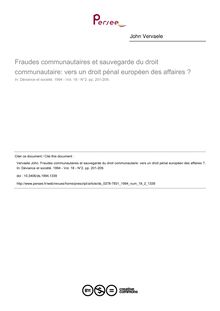 Fraudes communautaires et sauvegarde du droit communautaire: vers un droit pénal européen des affaires ? - article ; n°2 ; vol.18, pg 201-209