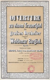 Partition Cover Page (color), Ouvertüre zu einem Trauerspiel, Bargiel, Woldemar