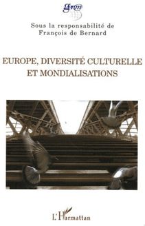 Europe, diversité culturelle et mondialisations