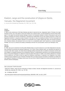 Kastom, cargo and the construction of Utopia on Santo, Vanuatu: the Nagriamel movement - article ; n°2 ; vol.85, pg 181-199