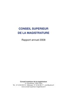 Conseil supérieur de la magistrature - Rapport annuel 2008